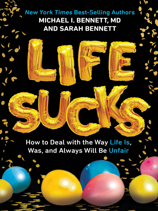 Title details for Life Sucks by Michael I. Bennett - Wait list